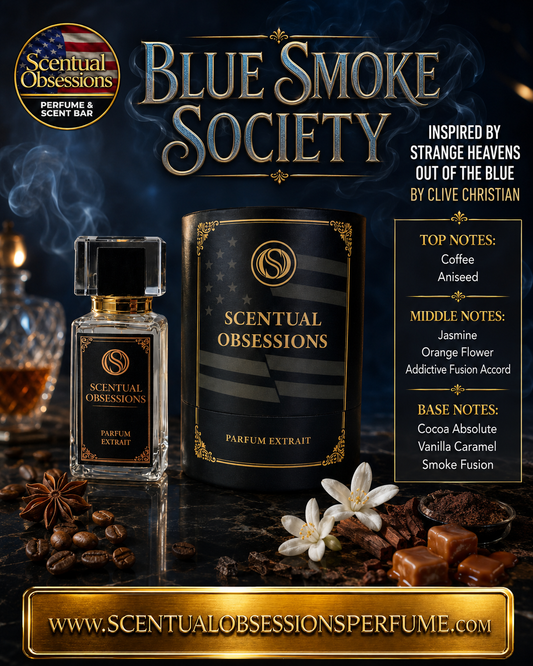Blue Smoke Society – Inspired by Strange Heavens Out of the Blue