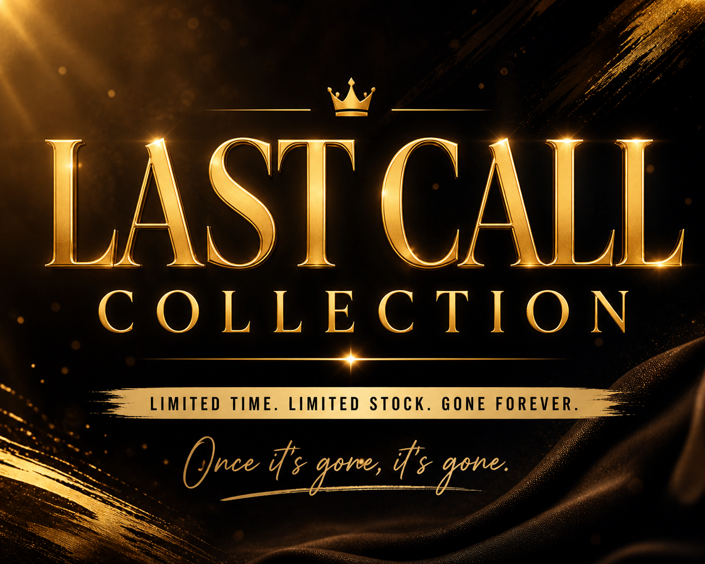 Last Call Collection