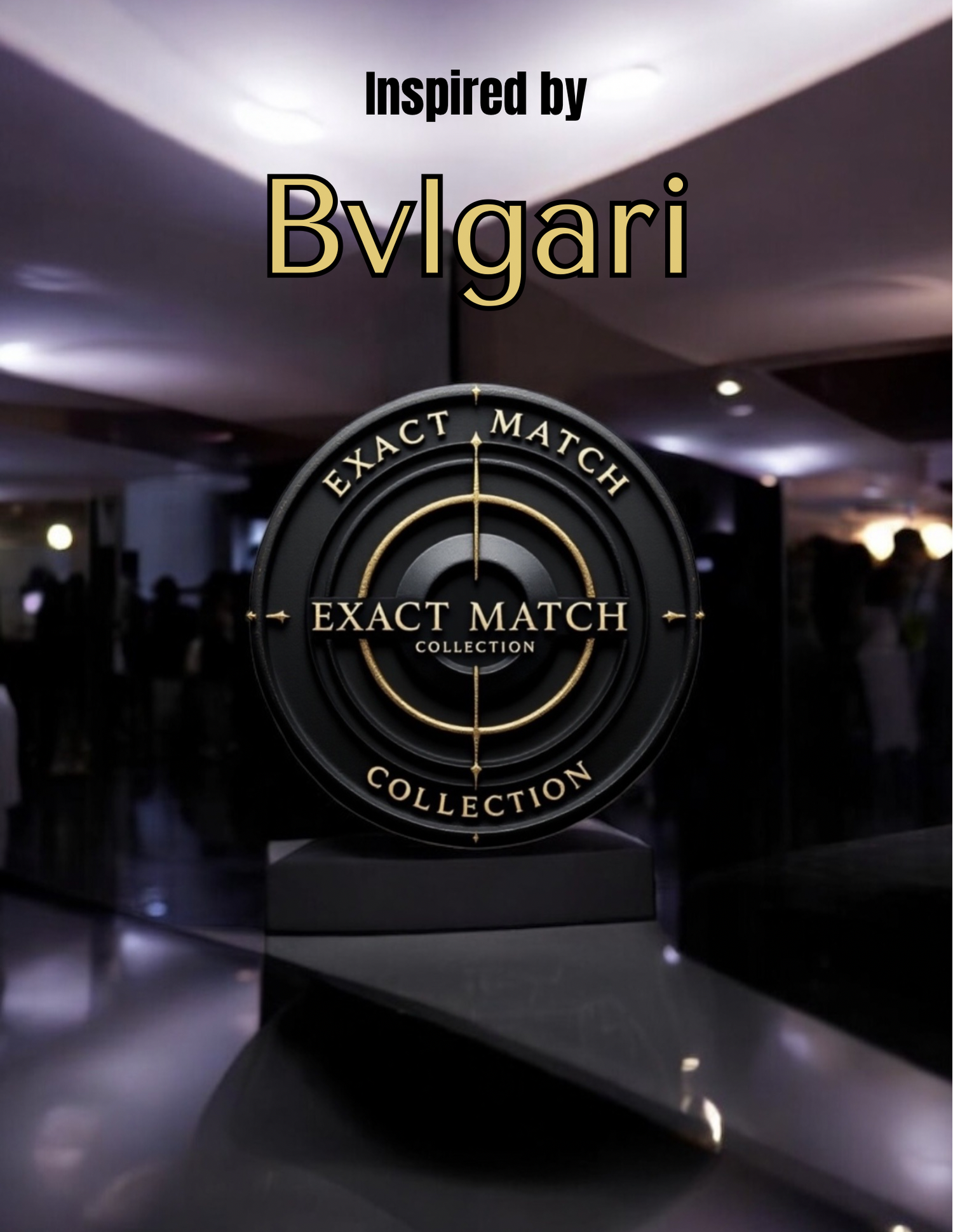 Bvlgari Exact Match Inspirations