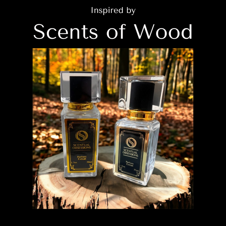 Scents of Wood Inspirations