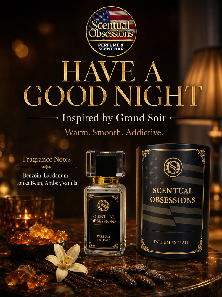 Have a Good Night Inspired by Grand Soir