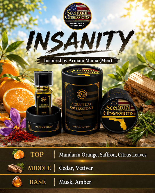 Insanity Inspired by Mania (Men)